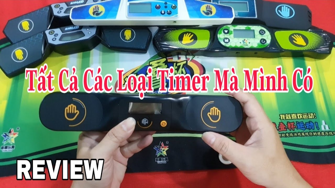 REVIEW Tất Cả Các Loại Timer Mà Mình Có ( Cube Rubik )