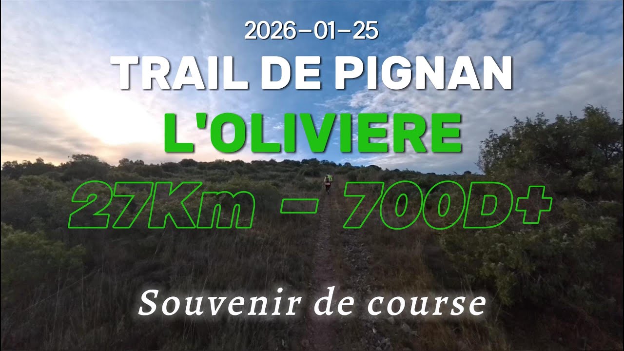 Trail de Pignan 2026 - L'olivière 27Km-700D+