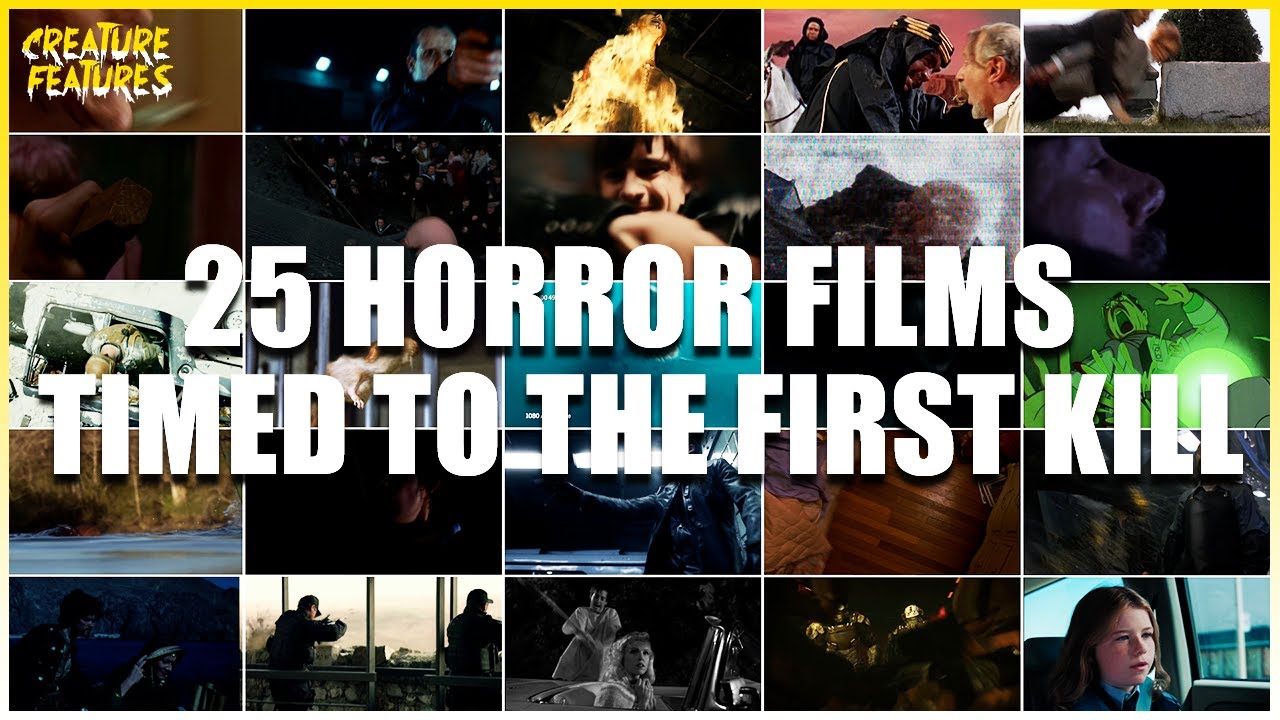 25 Horror Films Timed To The First Kill | Creature Features