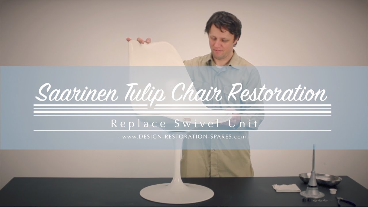 Eero Saarinen Tulip Chair - Replace Swivel Shaft and Bushings