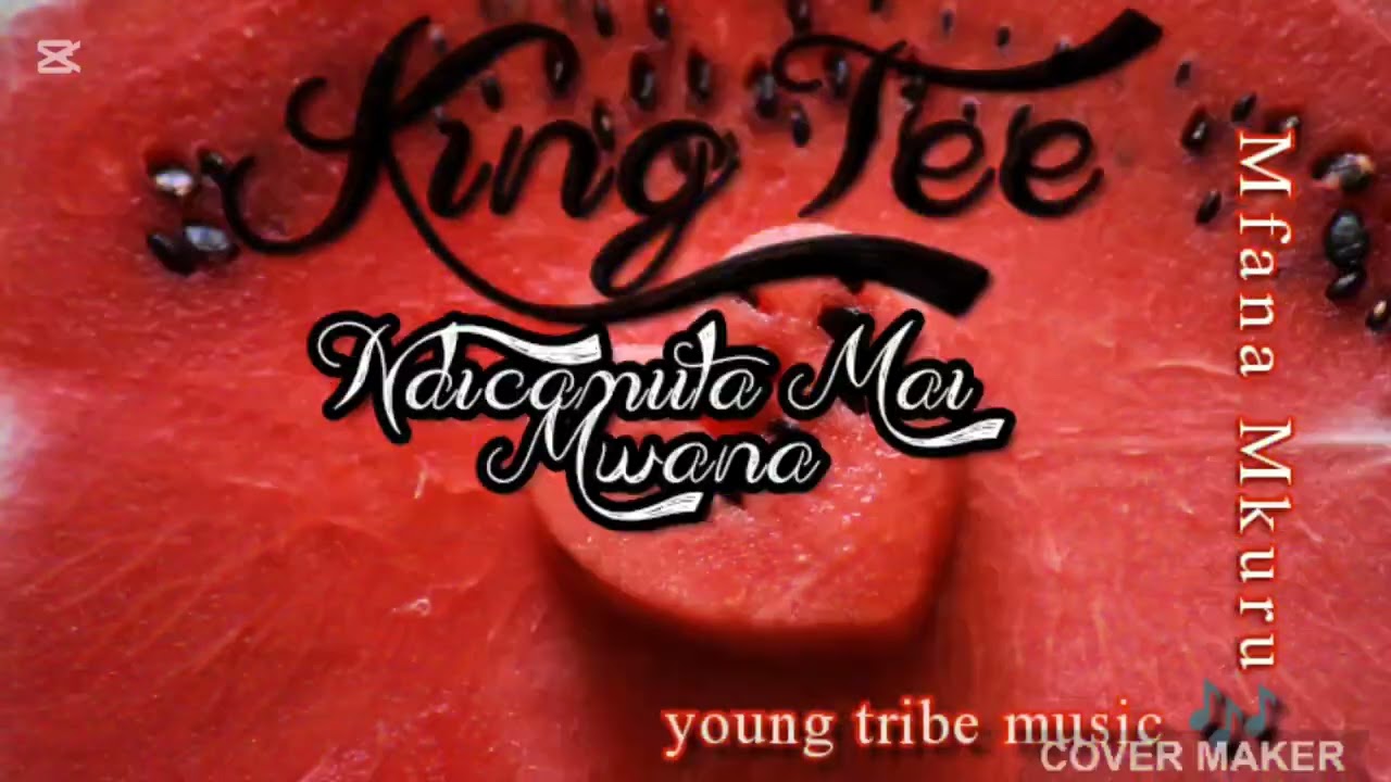 King Tee~Ndichamiita Mai Mwana {official song}produced by King tee mp3.