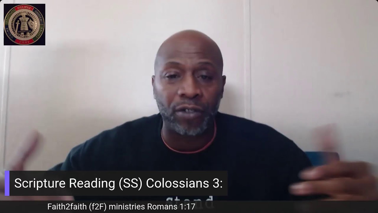 Scripture Reading (SR) Colossians 3: