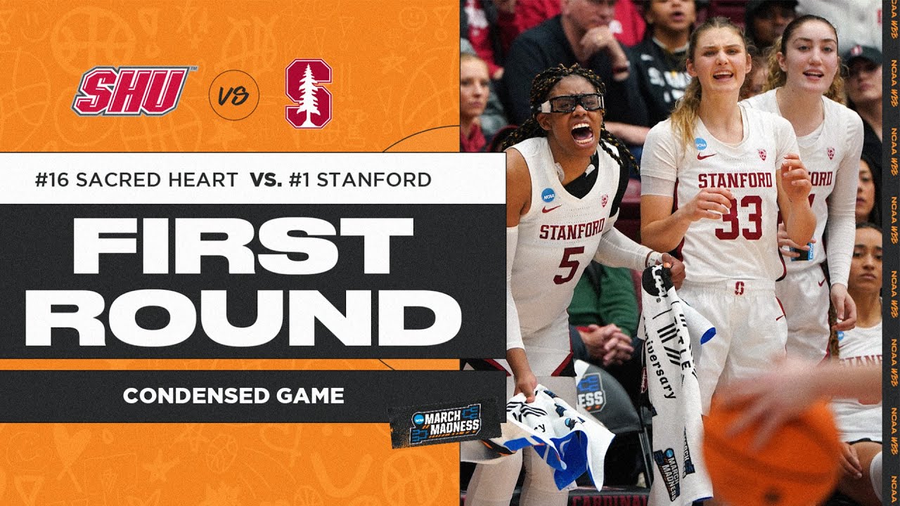 Stanford vs. Sacred Heart - First Round NCAA tournament extended highlights