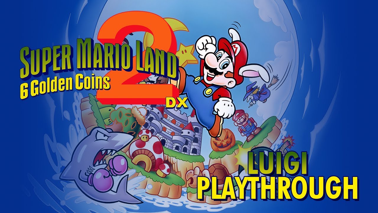 Super Mario Land 2 DX [Luigi Playthrough]