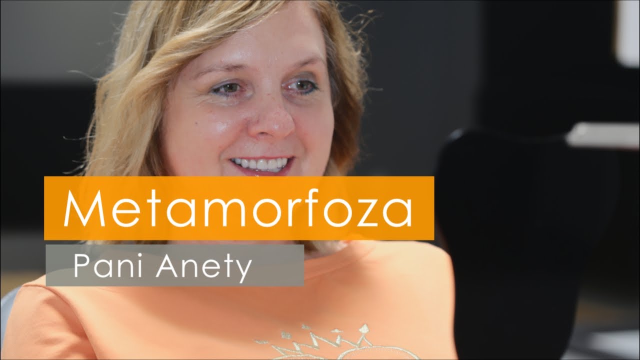 Metamorfoza uśmiechu Pani Anety
