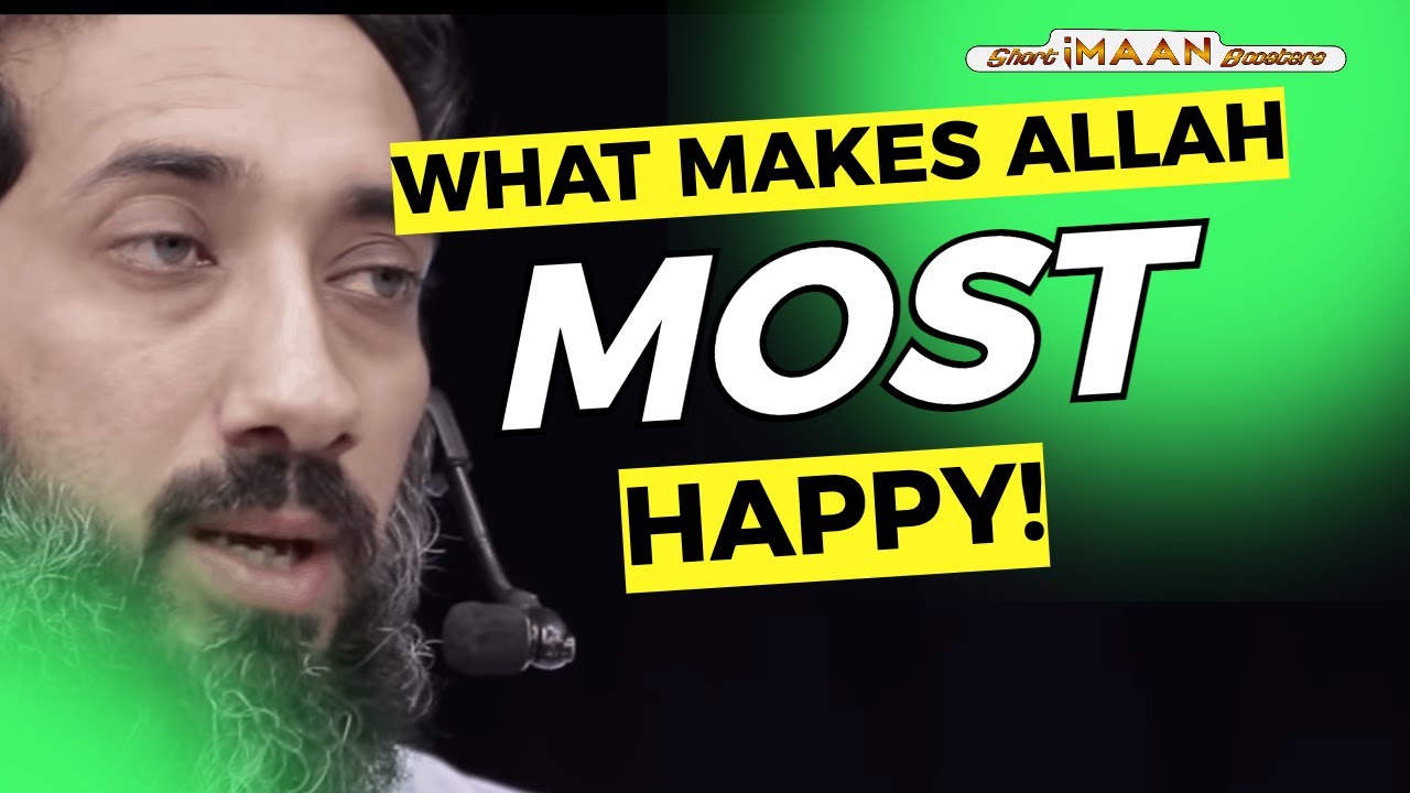 WHAT MAKES ALLAH MOST HAPPY I BEST LECTURES OF NOUMAN ALI KHAN I NOUMAN ALI KHAN NEW