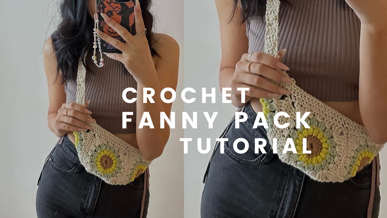 crochet fanny pack tutorial