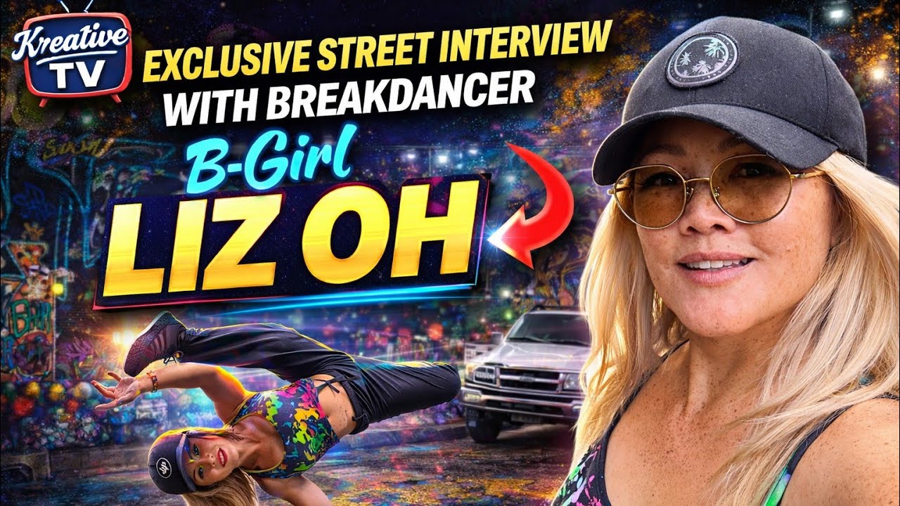 Exclusive Street Interview with B-Girl Liz Oh | Street Dance Culture Unleashed