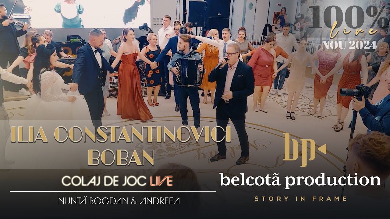 Ilia Constantinovici & Boban - Colaj de Joc LIVE 🎵 Nunta Bogdan & Andreea ● NOU 2024