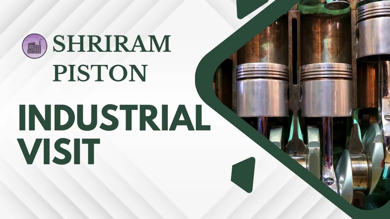 Inside Shri Ram Pistons | Industrial Visit by Mechanical Engineering Students | MAIT 2025