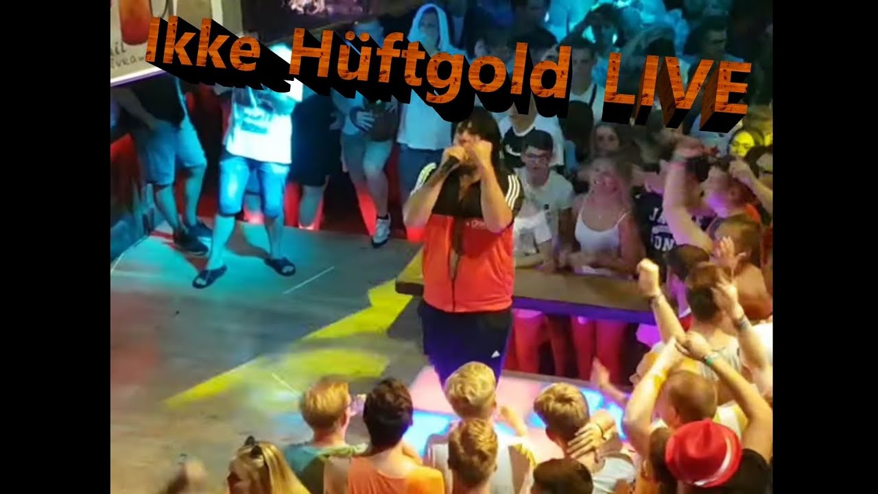 Ikke H&uuml;ftgold live in Mallorca/Bulgarien/Ballermann/Partystadl