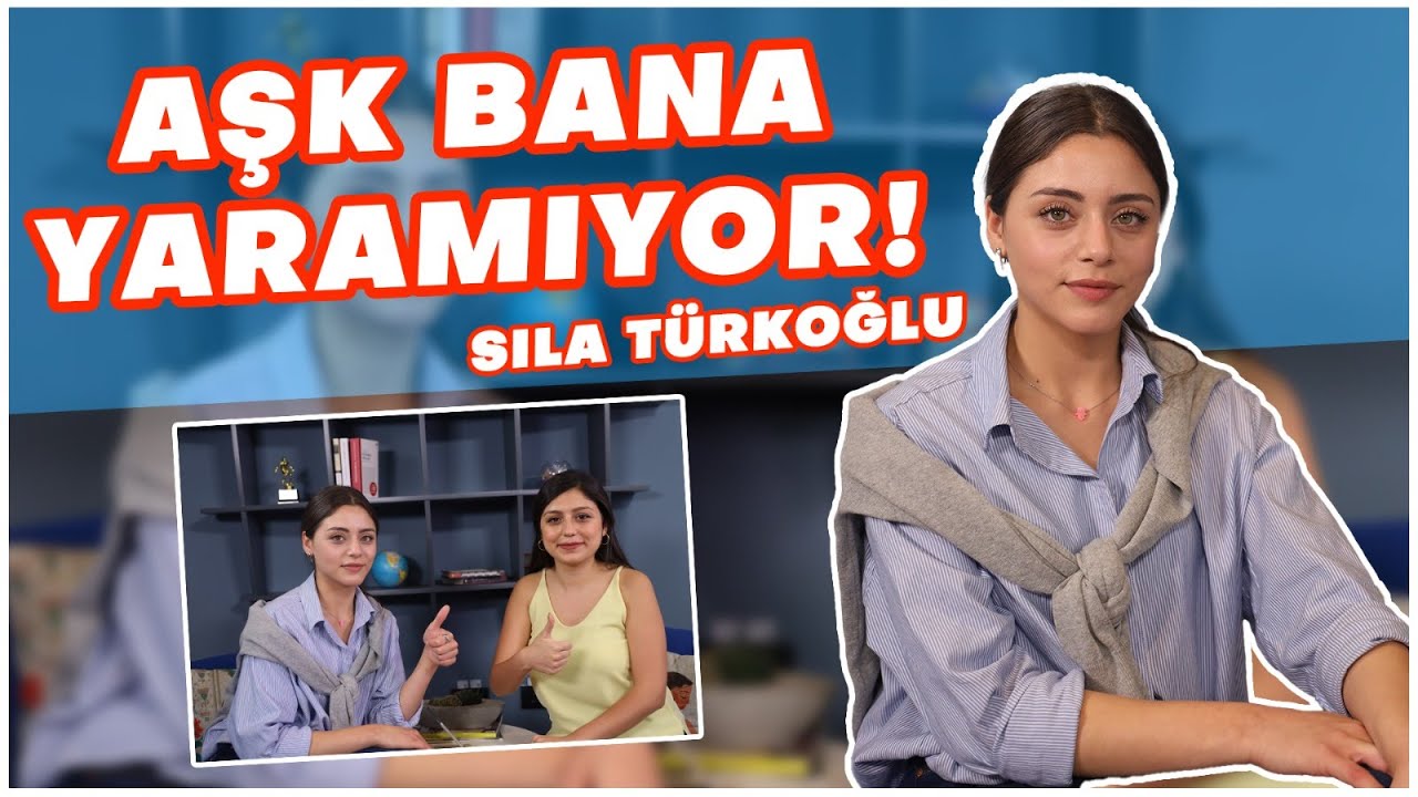 Emanet’in Seher’i Sıla Türkoğlu açıkladı! Aşk | Set arkasında yaşananlar | Unutamadığı o sahne