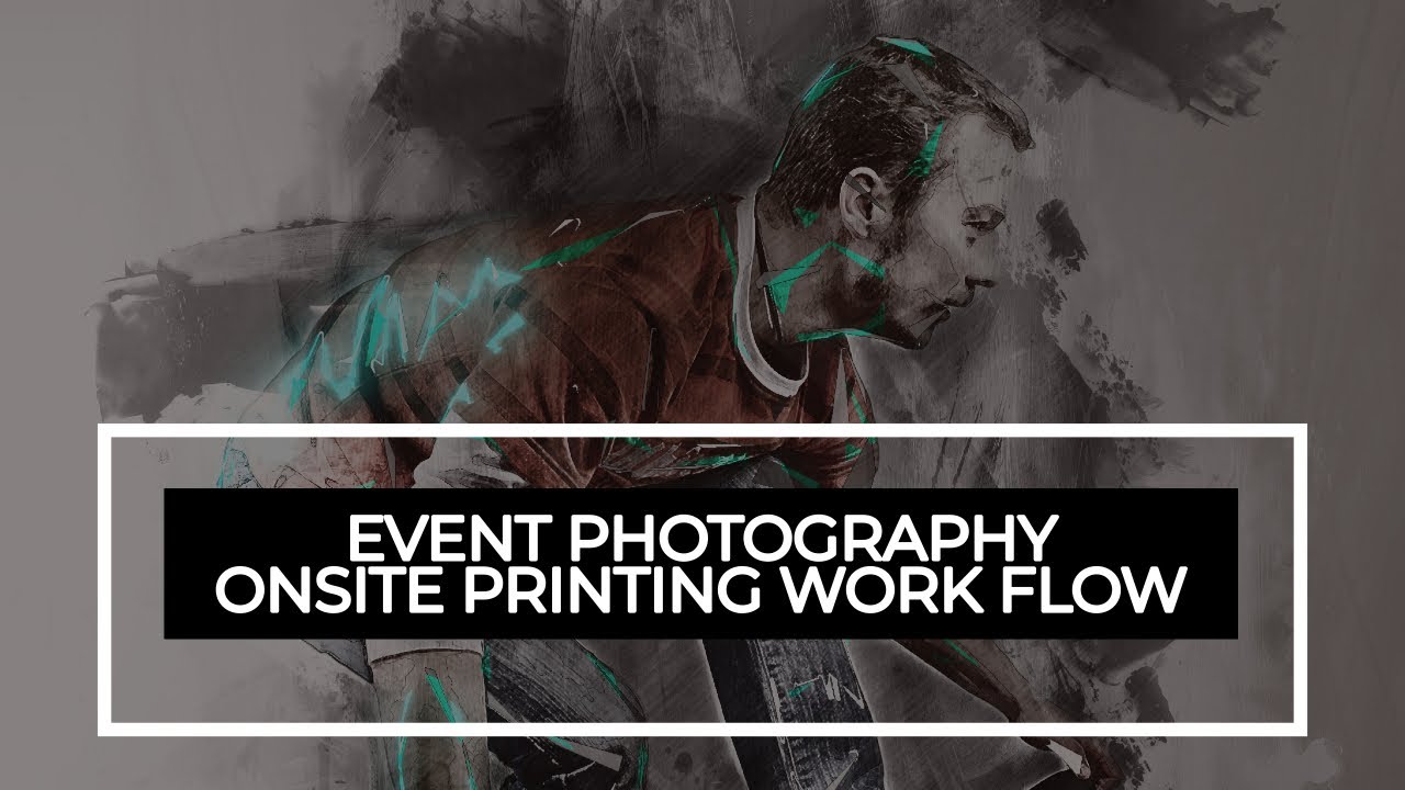 Event photography onsite printing work flow