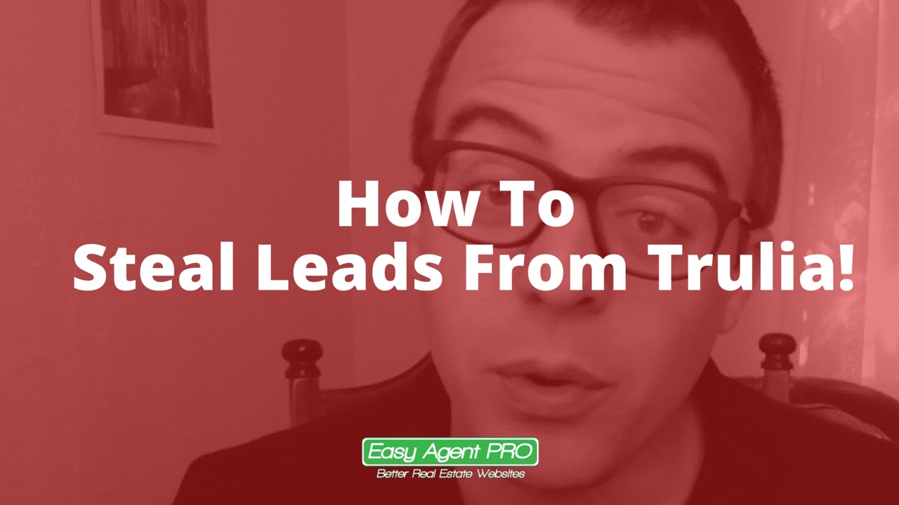 Updated: How To Steal Leads From Trulia (And maximize their advertising research)