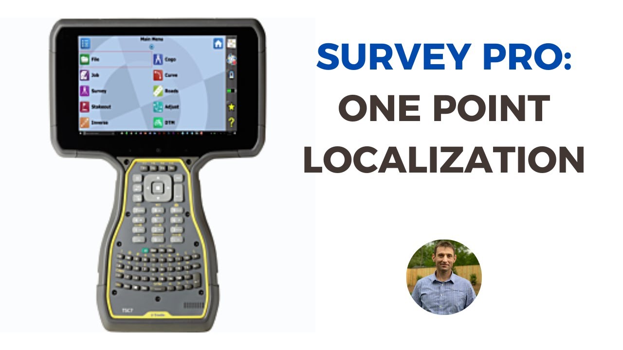 Spectra Precision Survey Pro One Point Localization