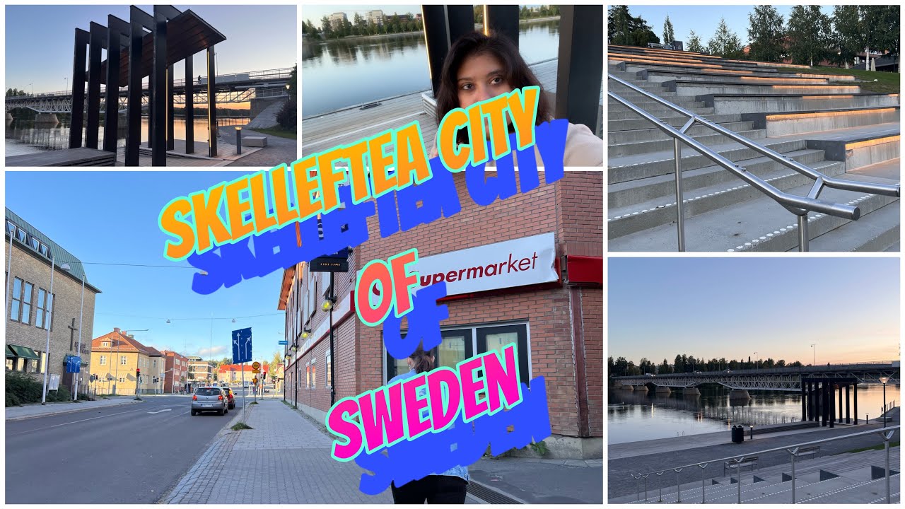 A beautiful city Skelleftea of Sweden / Tour of Skelleftea of Sweden