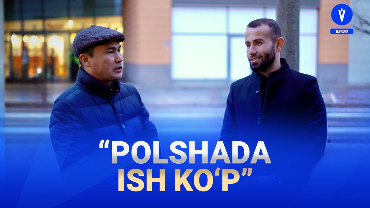 Polsha, Gdansk: migrantlikdan tadbirkorlikkacha yo‘l