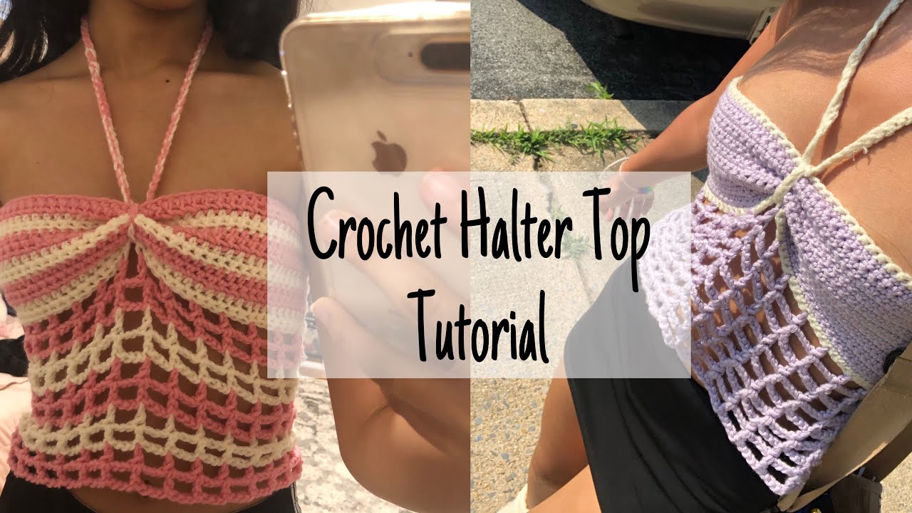 Crochet Halter Top Tutorial