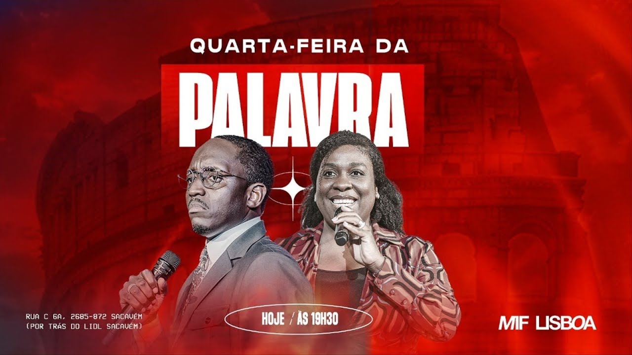 🔴 QUARTA-FEIRA DA PALAVRA| MIF LISBOA