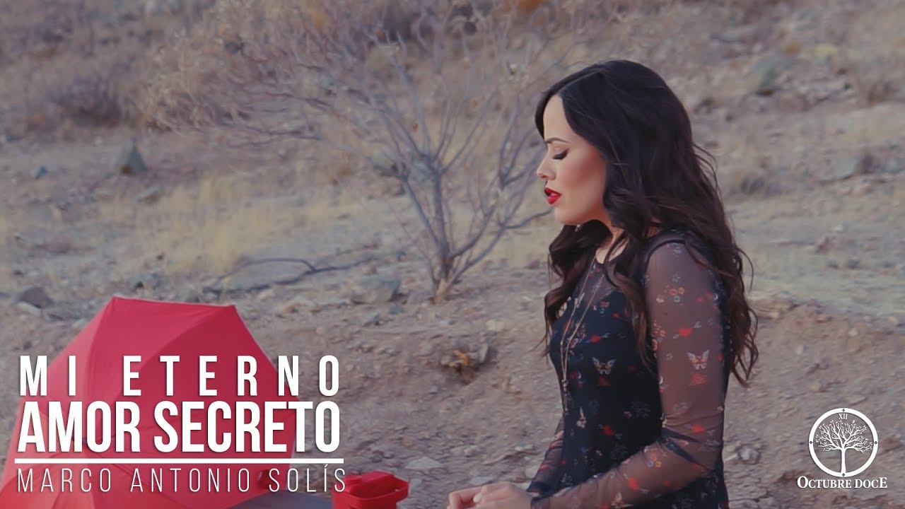 Marco Antonio Solís - Mi Eterno Amor Secreto (Octubre Doce Cover)