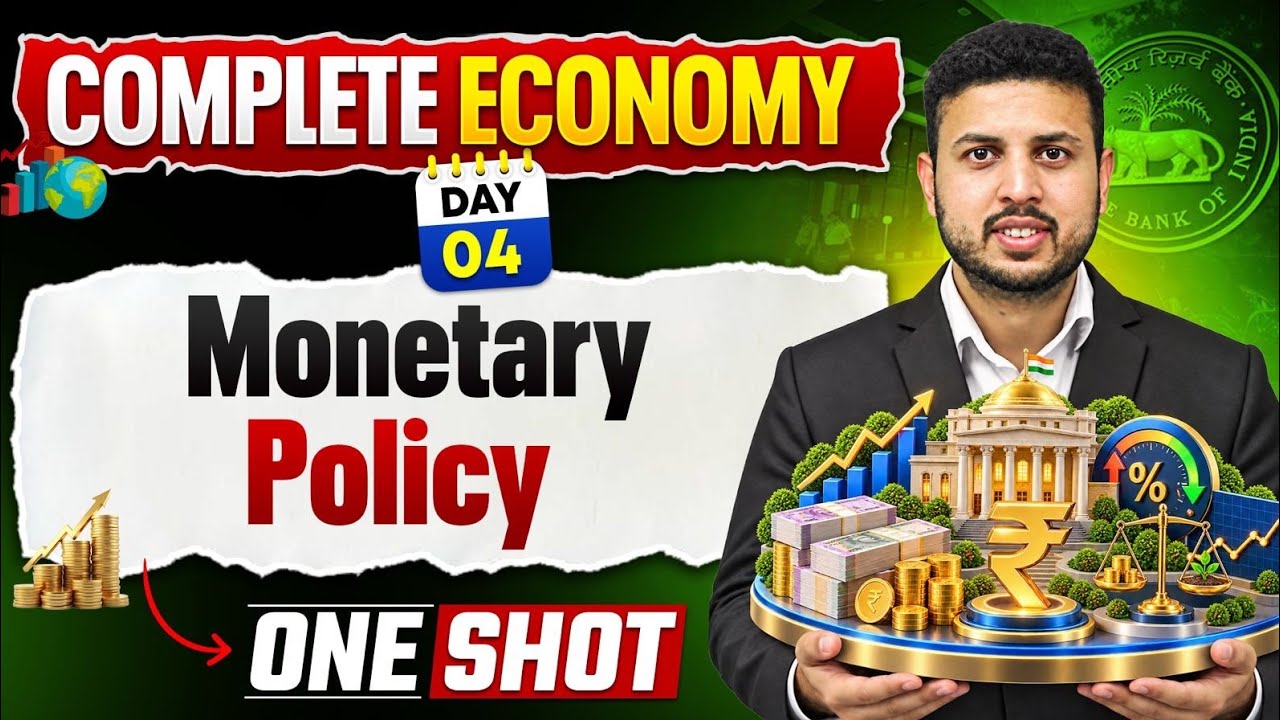 Complete Indian Economy - Monetary Policy 🔥 | UPSC Free Series