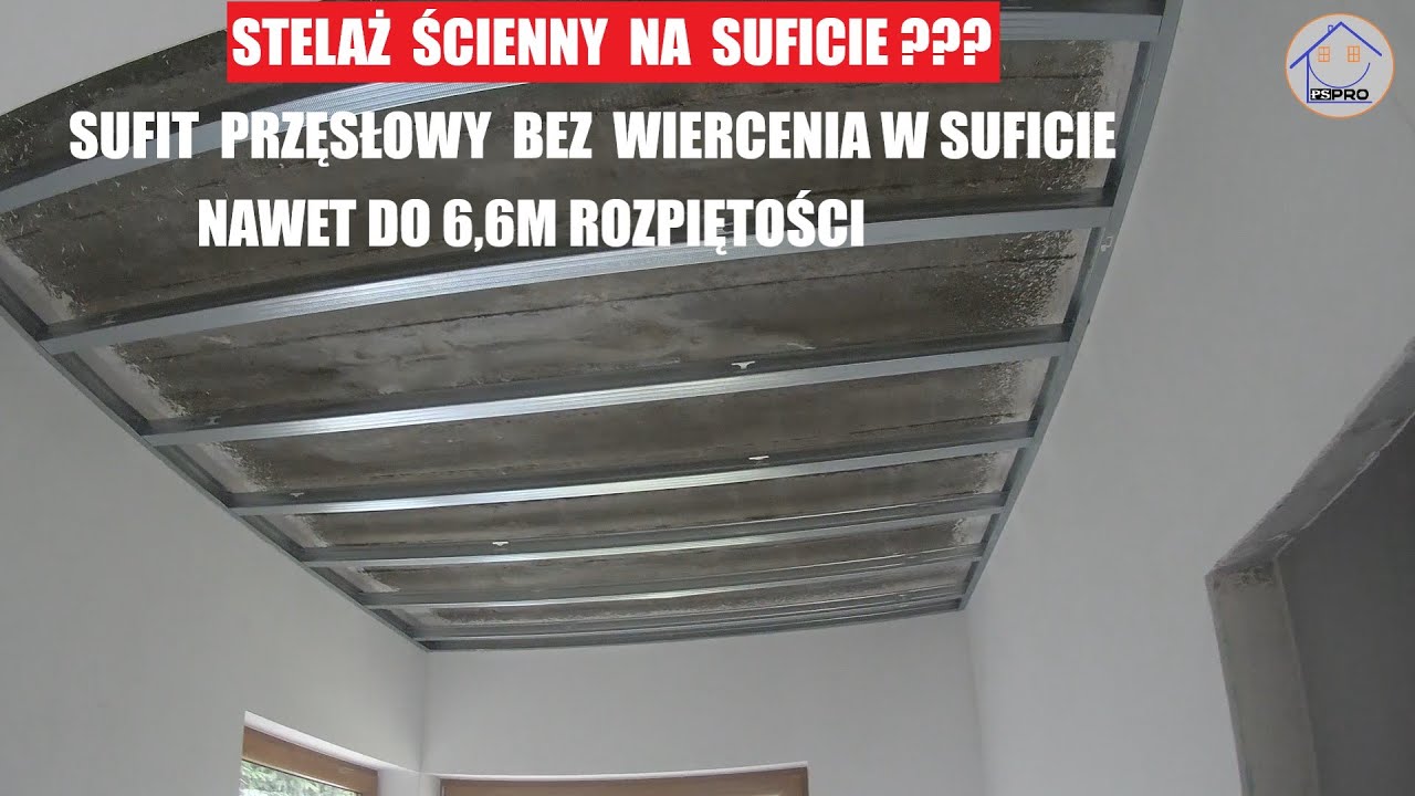 Sufit bezwieszakowy przęsłowy, samonośny. Sufit bez wiercenia w stropie i bez użycia wieszaków.