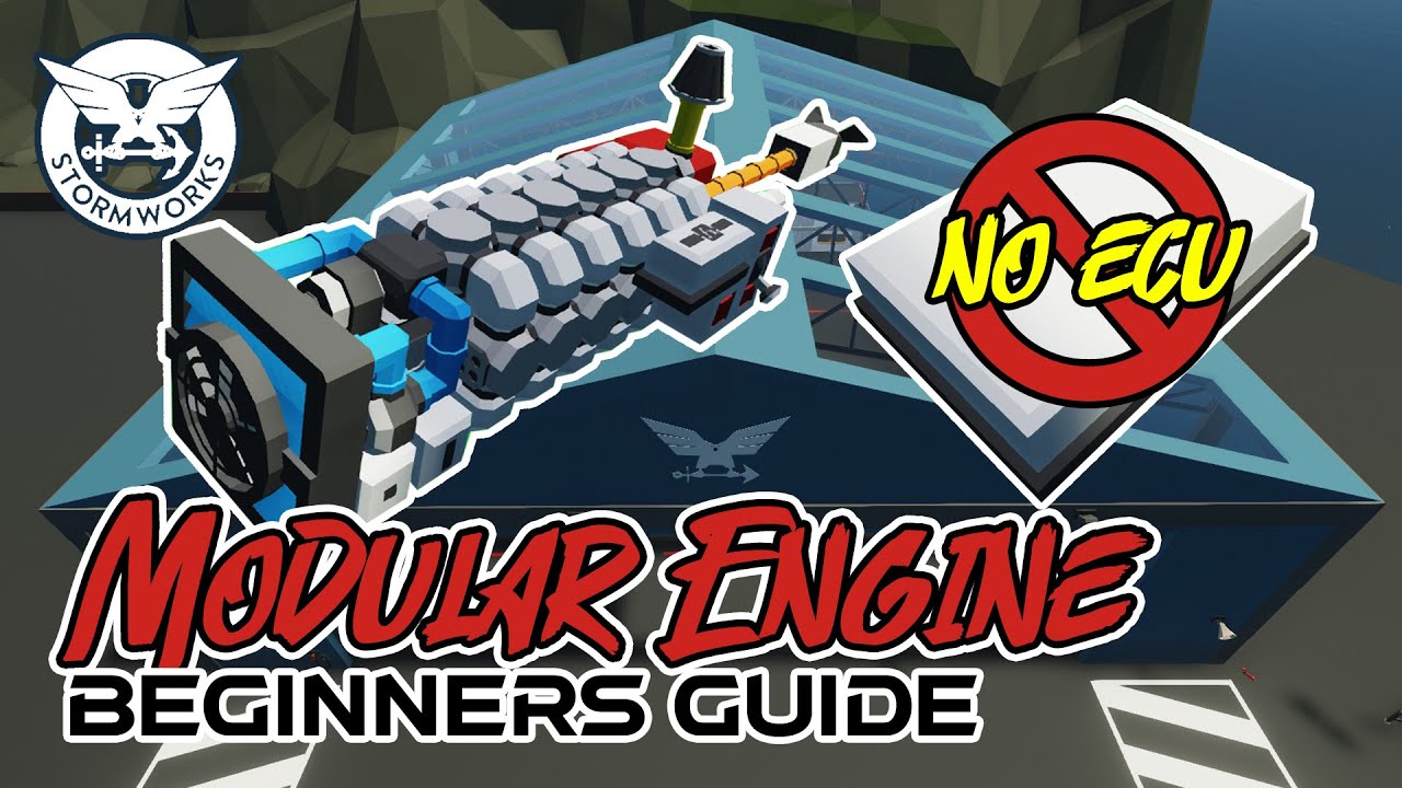 NO ECU!!! Modular Engine Build Stormworks Tutorial - How To