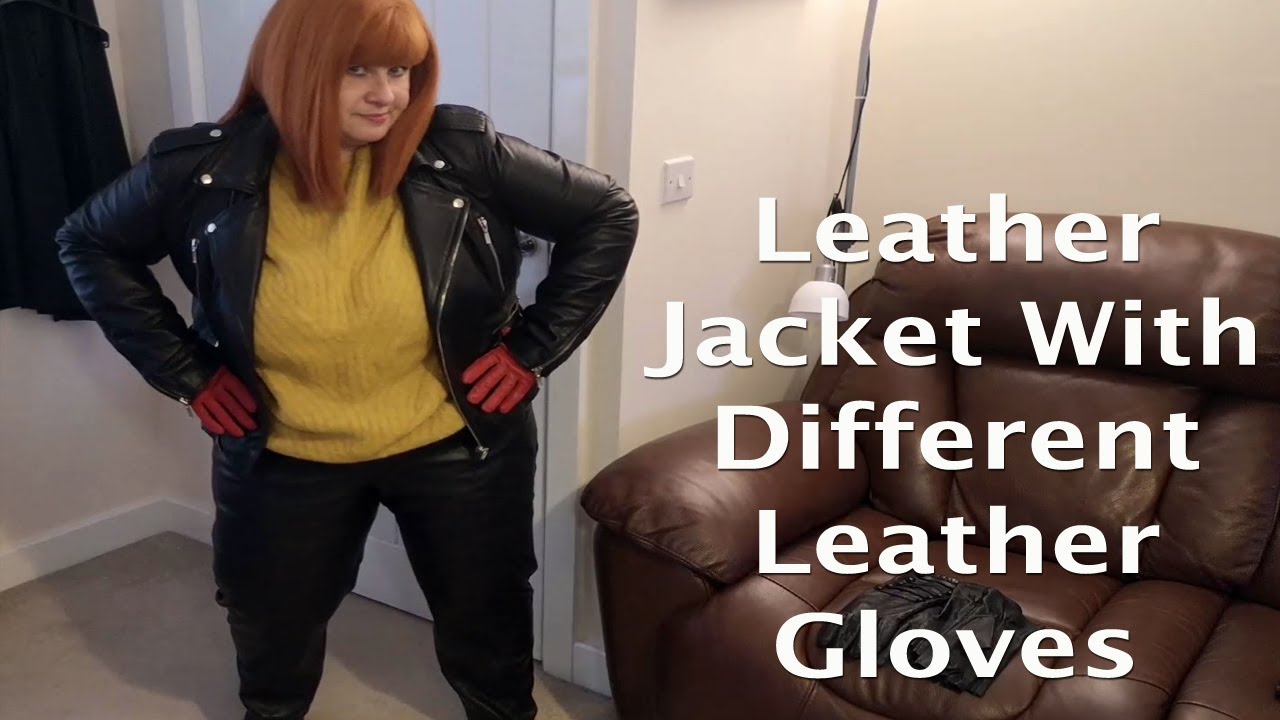 Leather Jacket With Different Leather Gloves | Mrs Leather