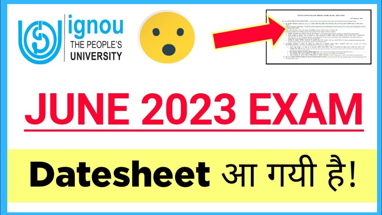 IGNOU Released June 2023 Examination Datesheet | IGNOU Date sheet June 2023 | IGNOU Exam 2023