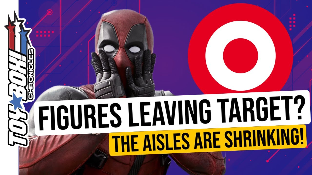 Action Figures Leaving Target? Aisles Shrinking as Retail Abandons Collectors! | Toy Box Chronicles