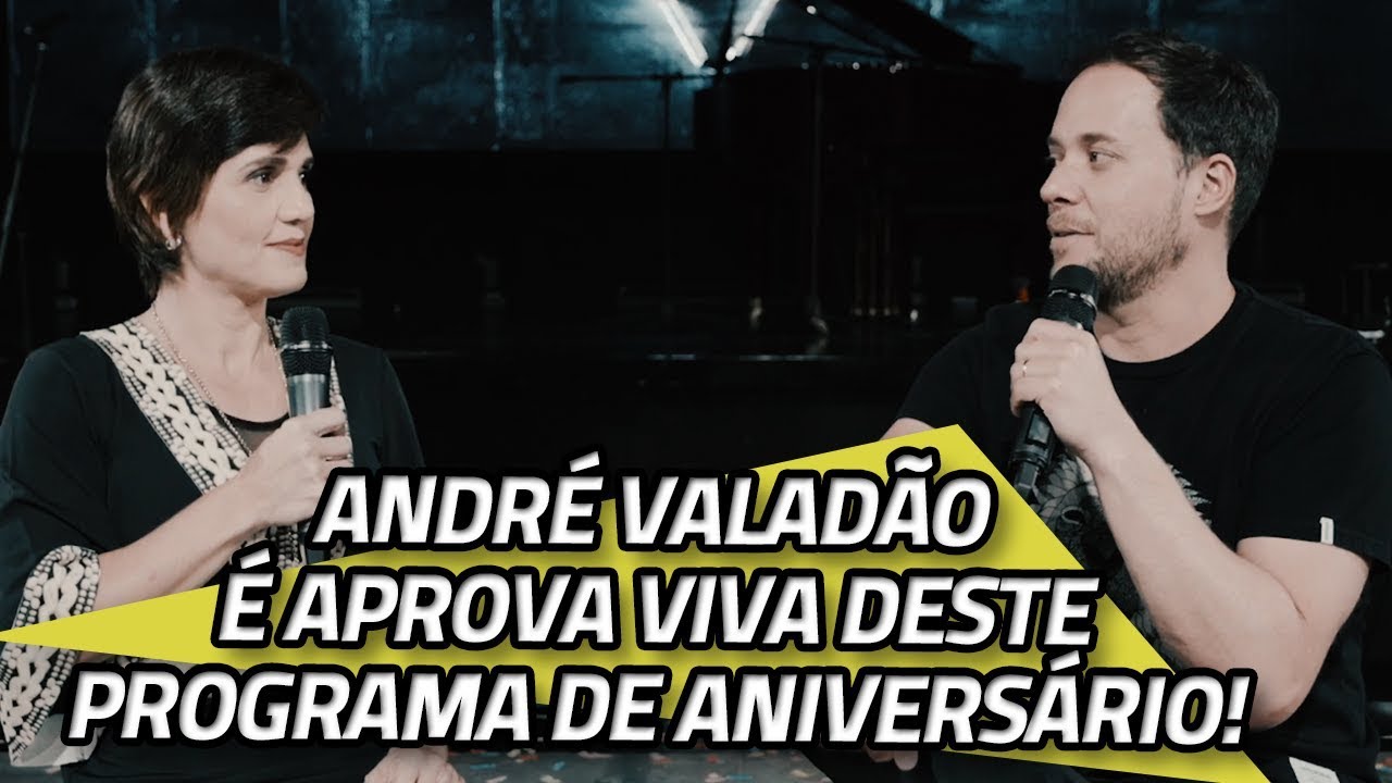André Valadão é a Prova Viva deste programa de aniversário! | 24/03/2020 | PROVA VIVA