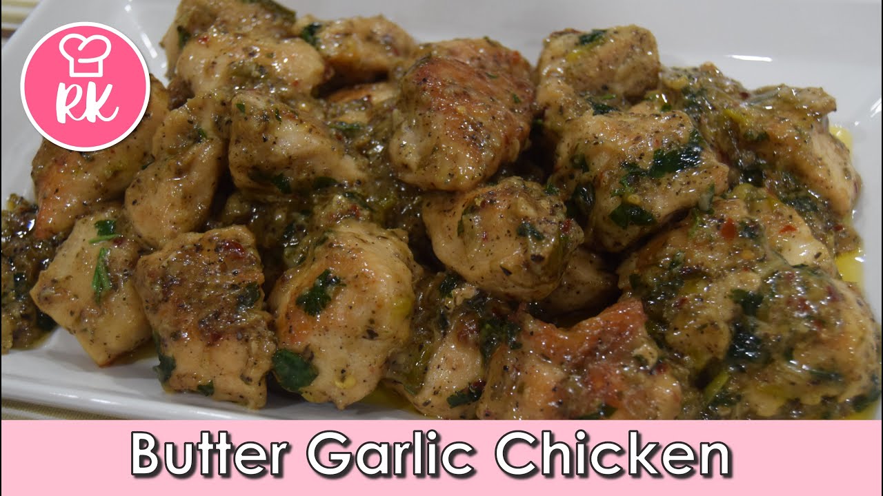 Butter Garlic Chicken Recipe | How to make Butter Garlic Chicken | Garlic Chicken. Rizwana's Kitchen