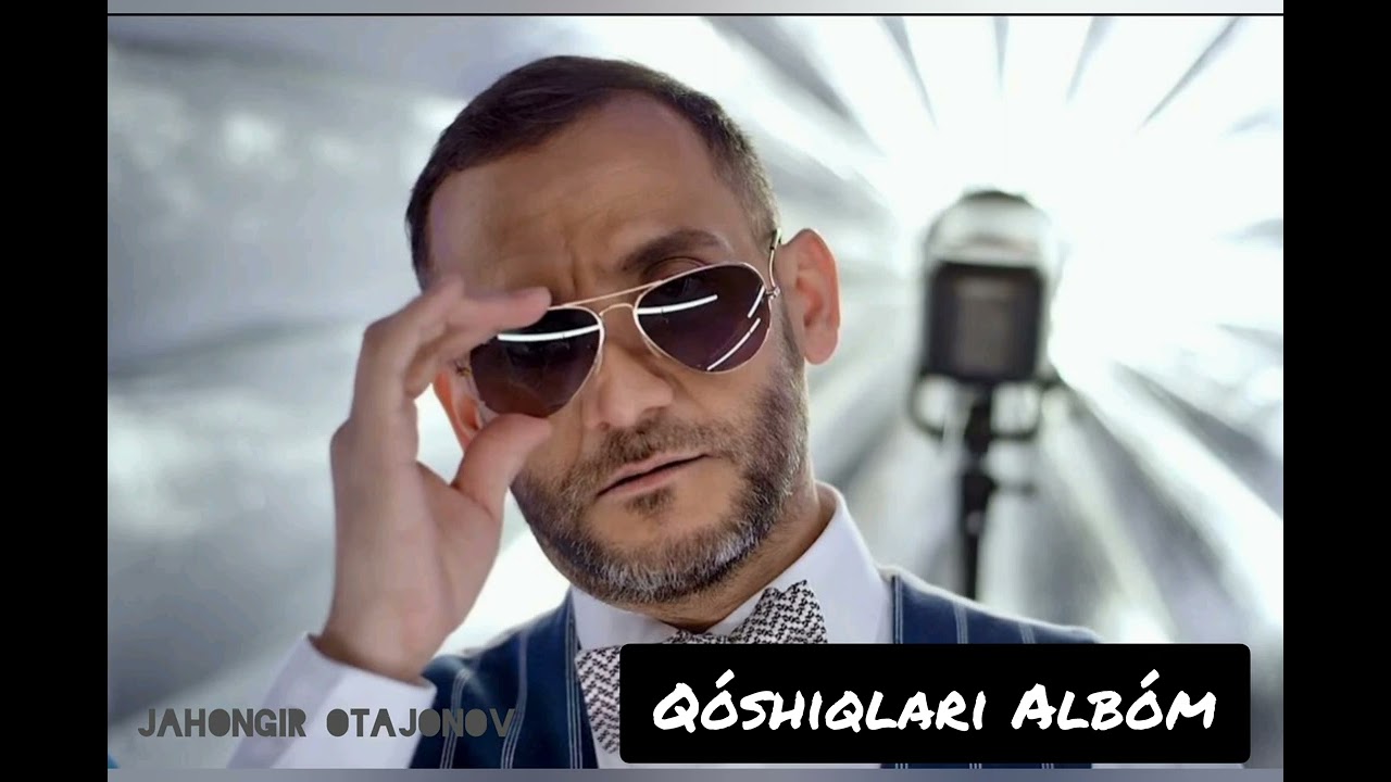 Jahongir otajonov Qóshiqlari