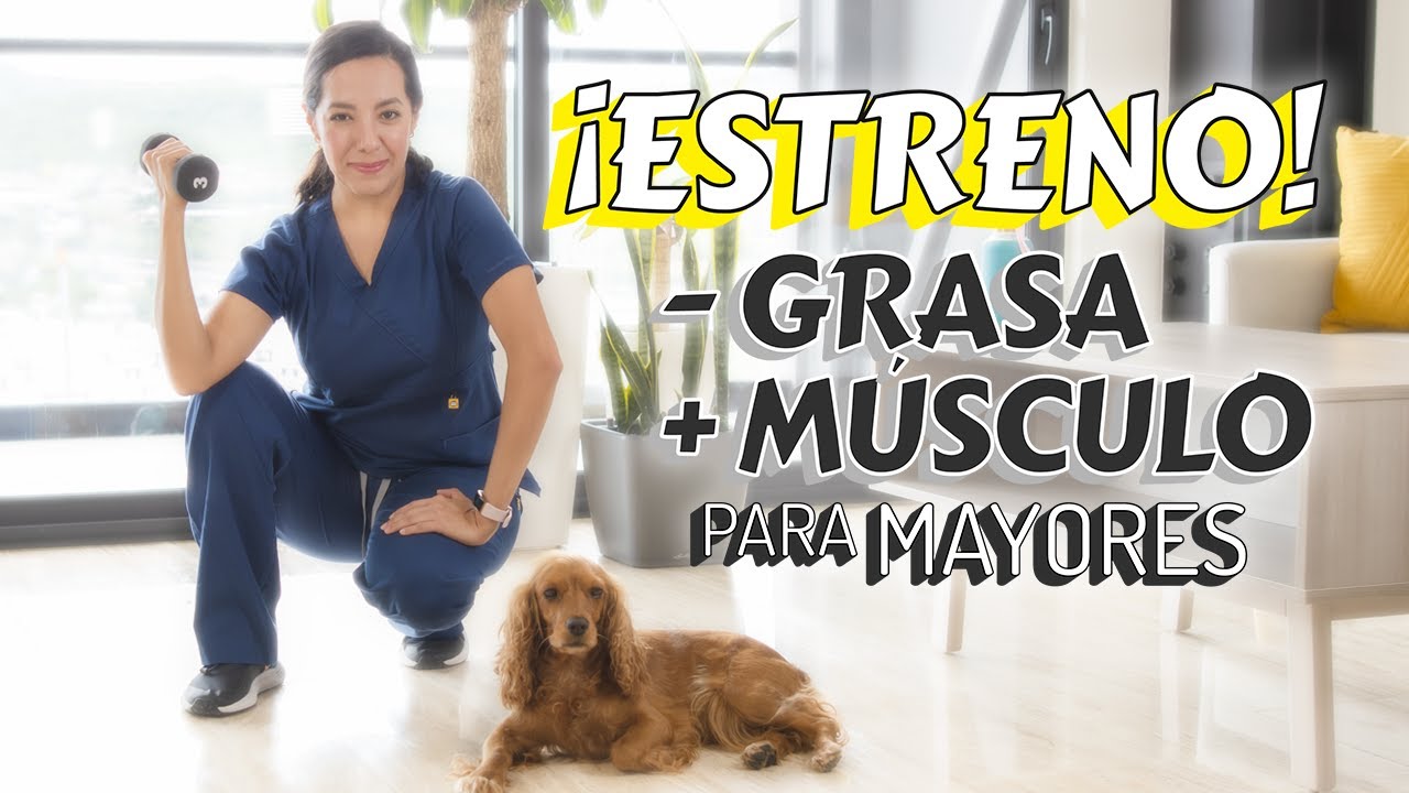Menos grasa 🔥 Más MÚSCULO 💪 para Mayores | FullBody