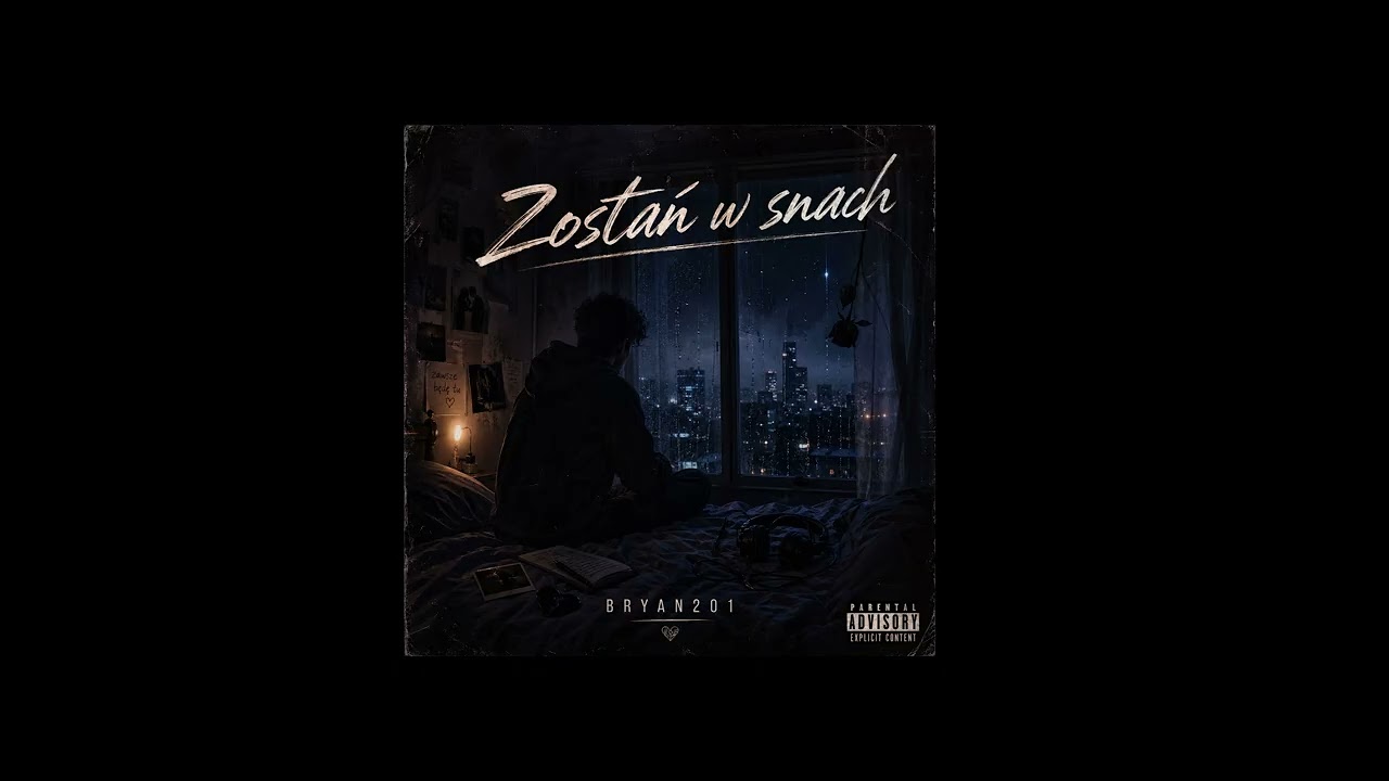 Zostań w snach - Bryan201
