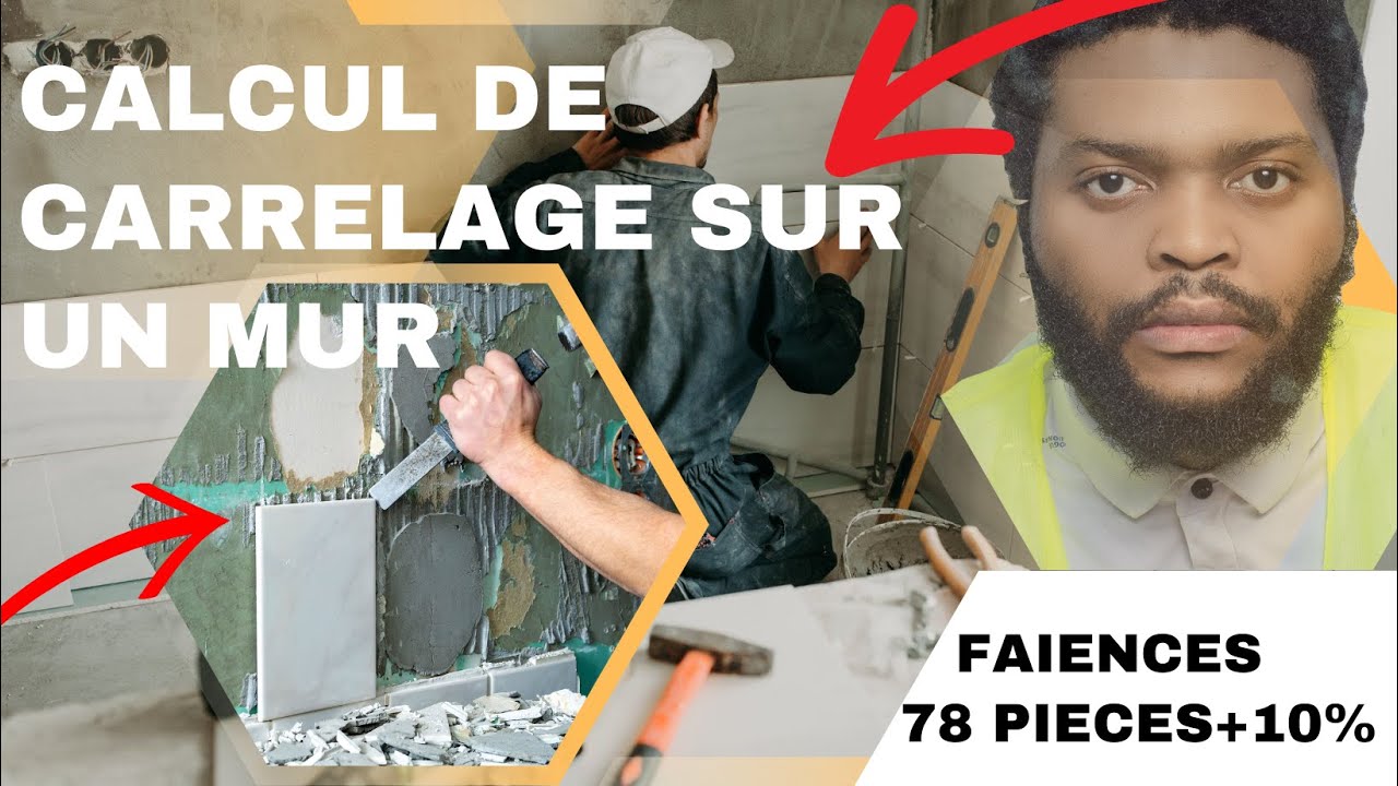Comment CALCULER LE NOMBRE de CARREAUX (FAIENCES) nécessaire et  POSER DU CARRELAGE au mur