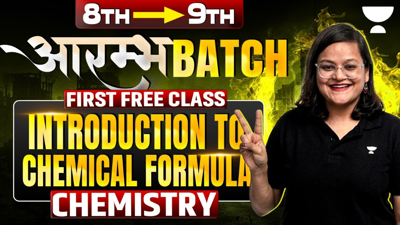 Chemical Formula Class 9 Chemistry 💥 Full Basics | 8th to 9th Bridge Course | FREE Class