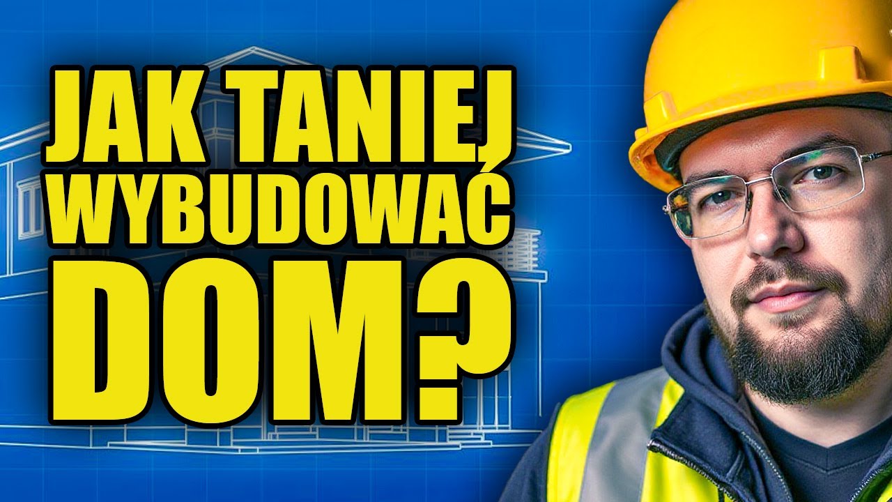 Projekt domu: Co wybrać by zaoszczędzić?
