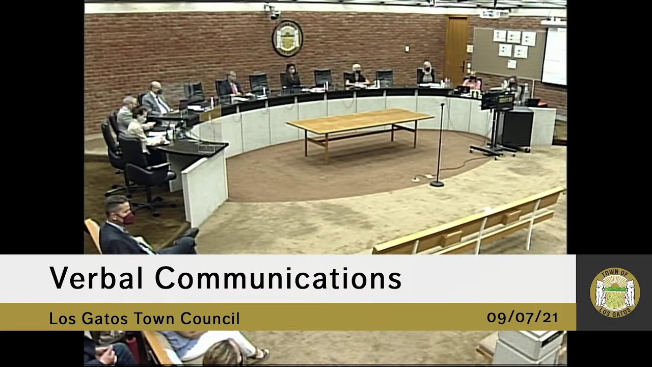 TOWN OF LOS GATOS COUNCIL MEETING   /   September 07, 2021  /  7:00 PM