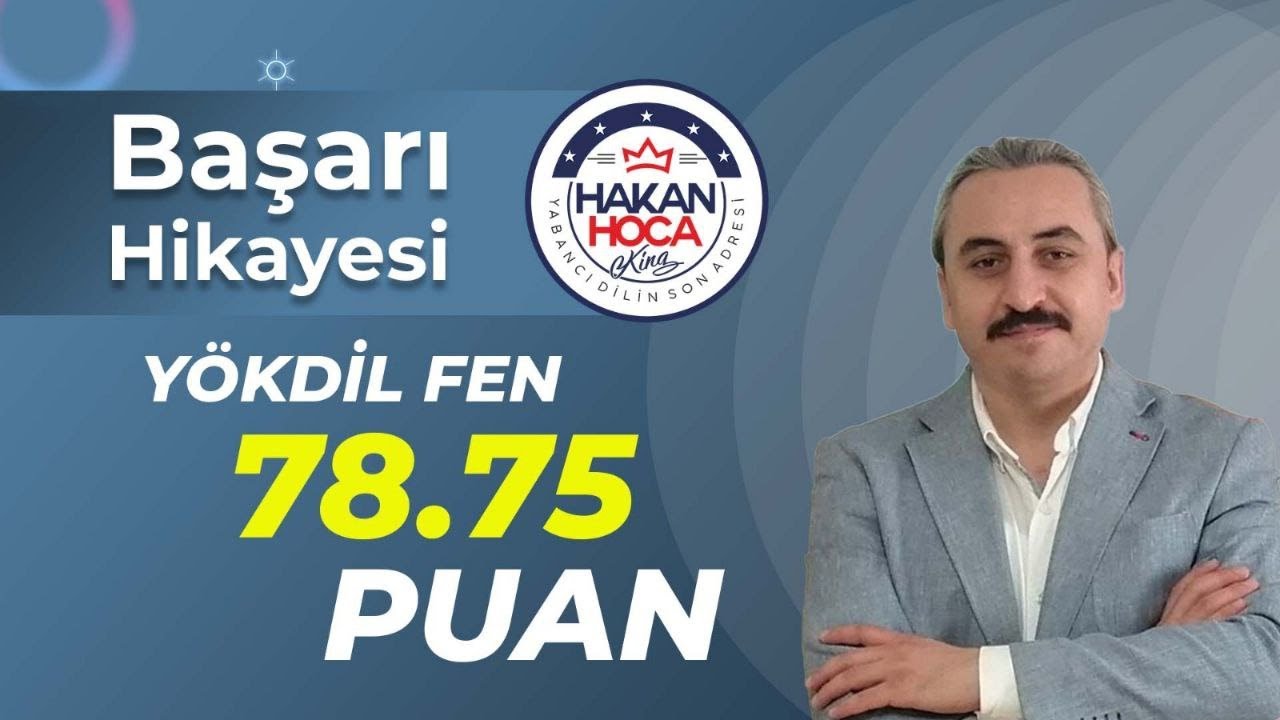 #YÖKDİL FEN 78.75 HAKAN HOCA İLE..YİNE BİR BAŞARI HİKAYESİ
