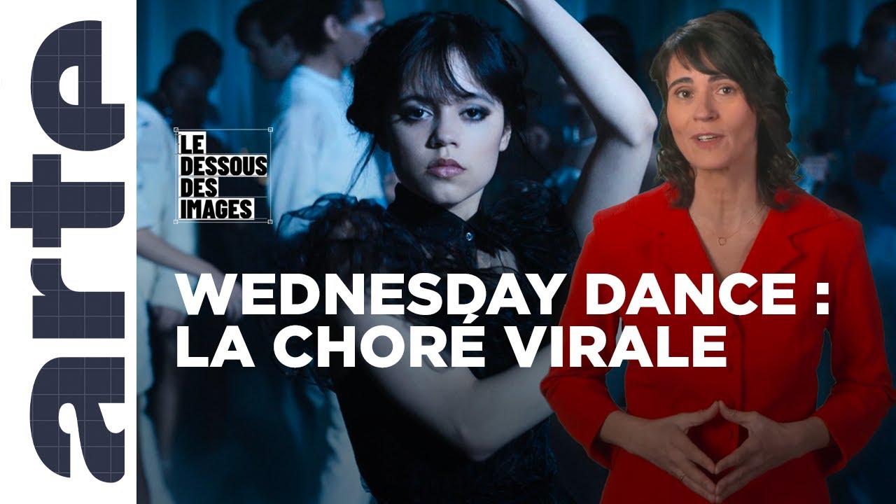 Wednesday Addams mène la danse - Le Dessous des images - ARTE