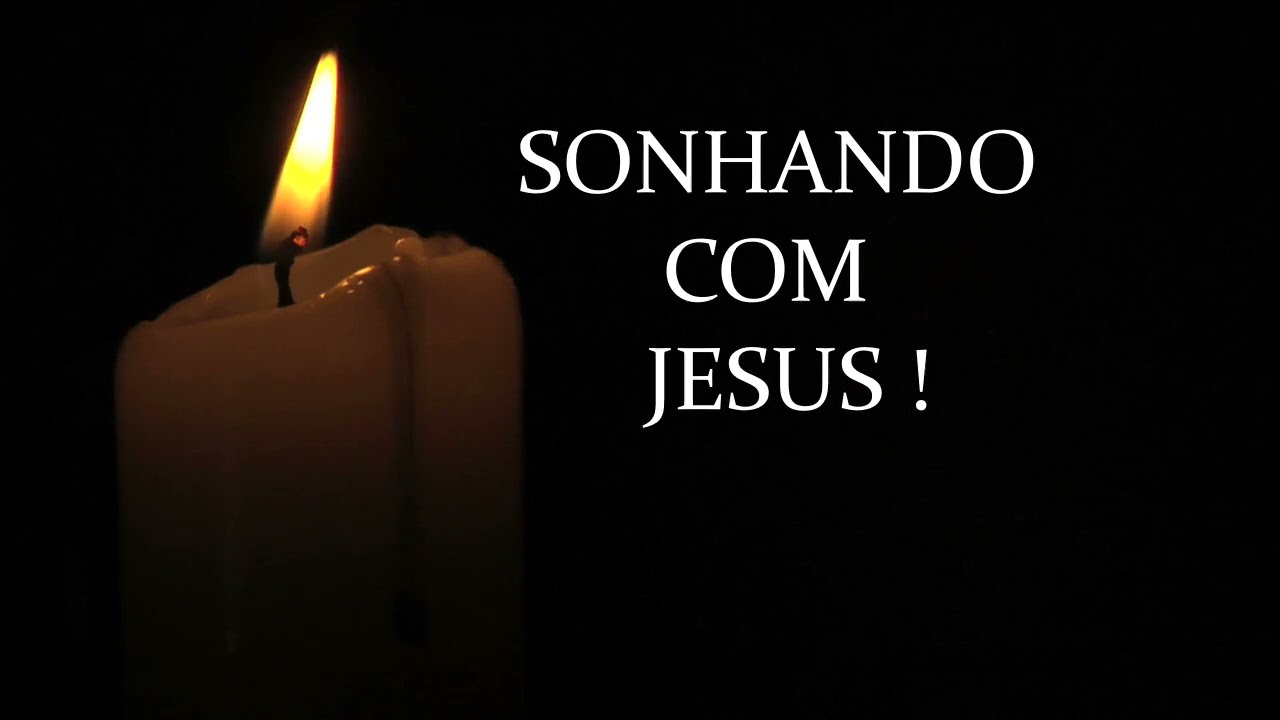 FITA 72 | SONHANDO COM JESUS