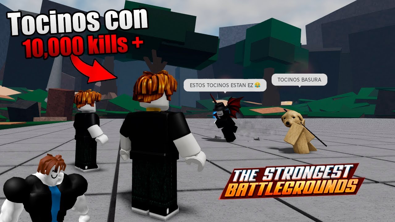 🔥ME HAGO PASAR POR UN *NOOB* Y PELEAMOS CONTRA TOXICOS 😎 [The Strongest Battlegrounds]
