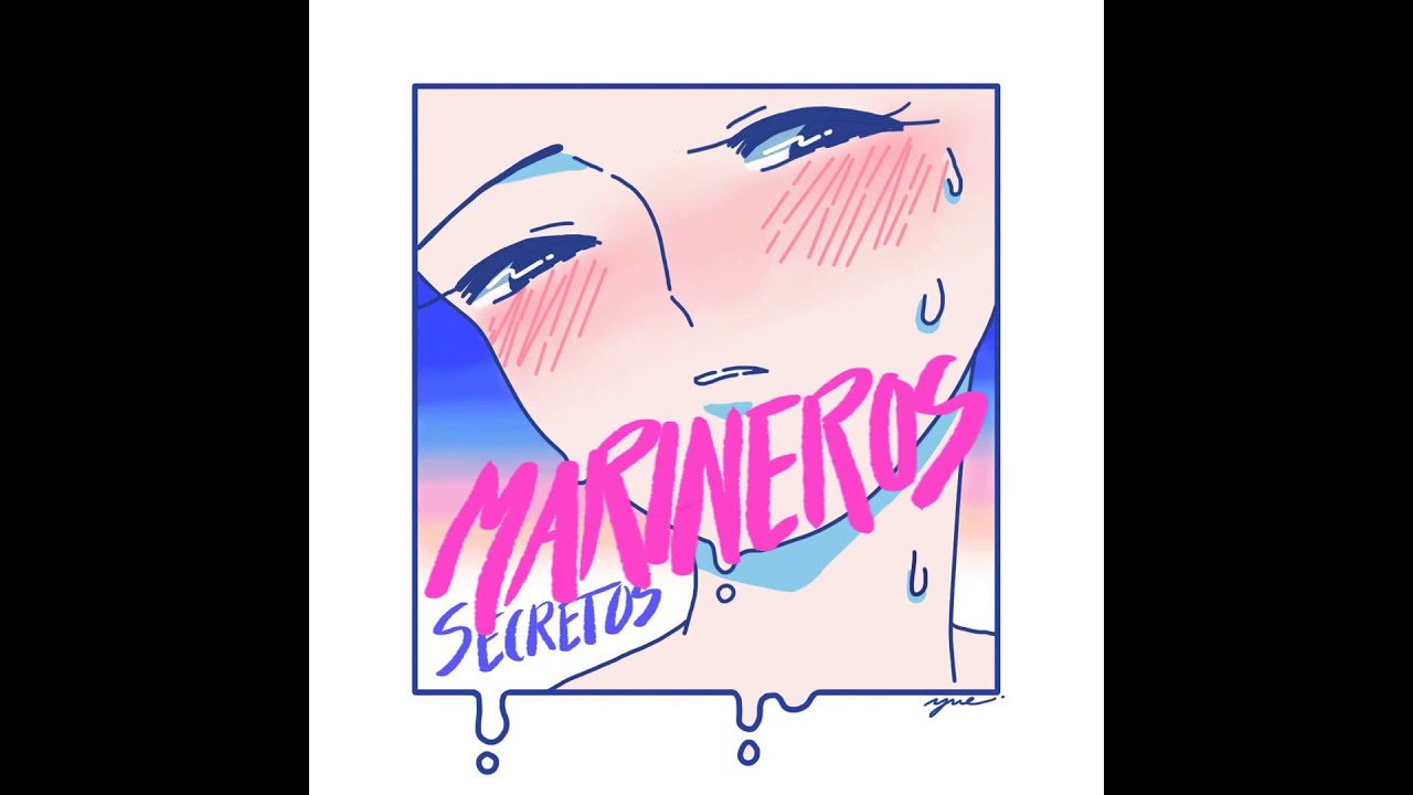 Marineros - Secretos (Audio oficial)