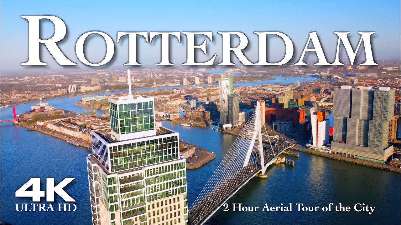 [4K] ROTTERDAM 2026 🇳🇱 2 Hour Drone Aerial Relaxation Film UHD | THE NETHERLANDS NEDERLAND Holland