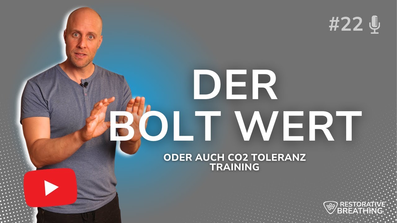 #22 - Der BOLT Wert [CO2-Toleranz Test] - Was er über unsere Atmung & Gesundheit aussagt