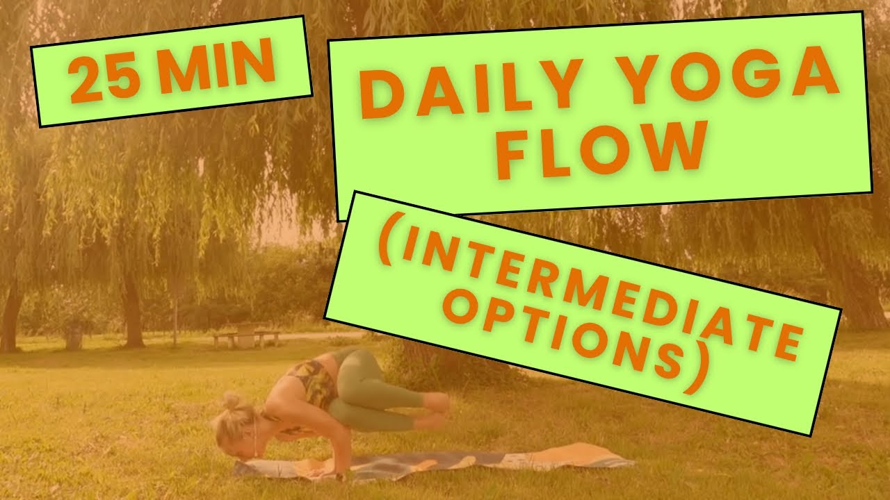 25 Minute Daily Yoga Flow with Intermediate options - GeGe Movement
