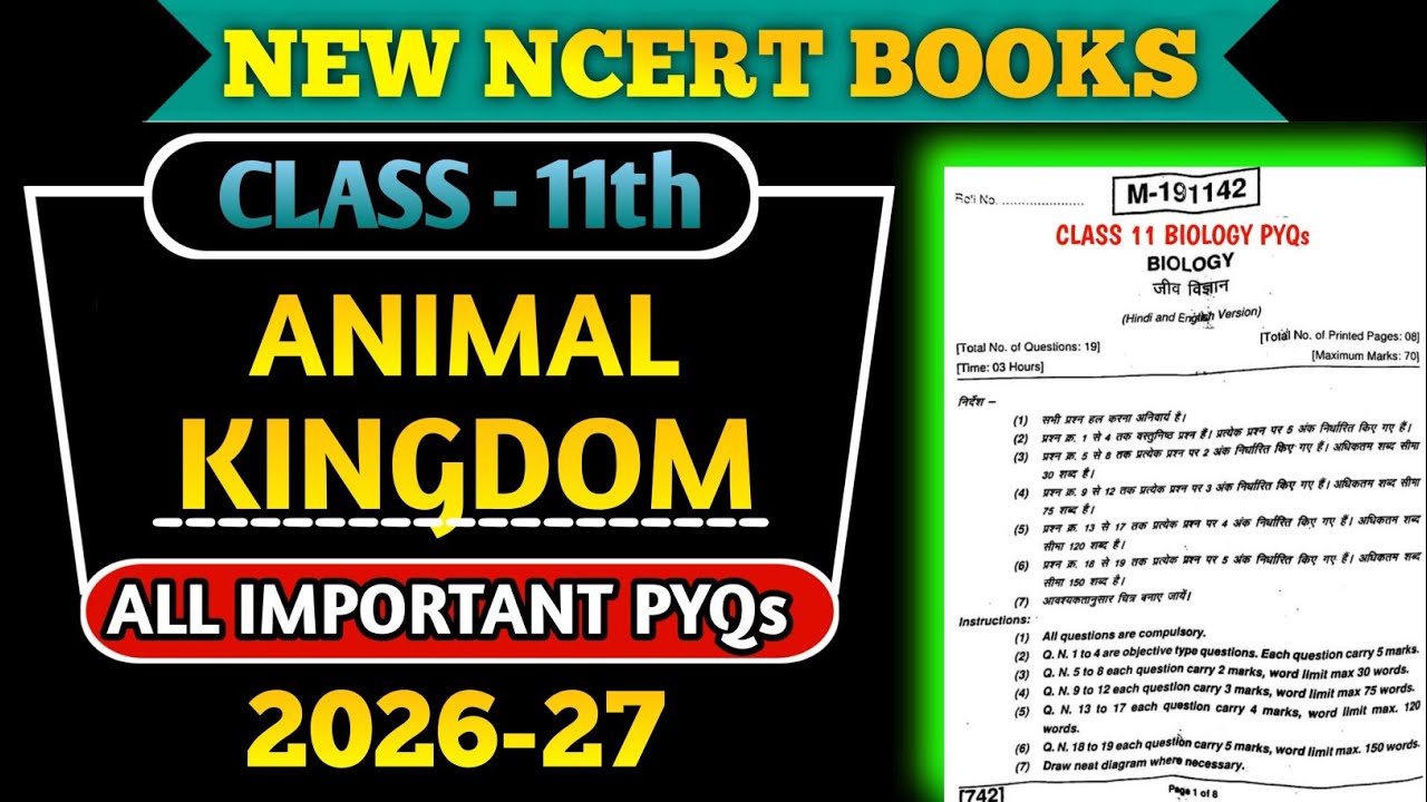 Class 11 Biology | Animal Kingdom | New NCERT 2026-27 | All Important PYQs for Boards & NEET 