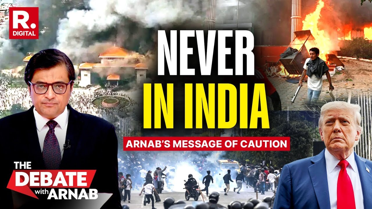 Arnab Cautions Against Deep State Activity After Nepal Coup Engineers Government Fall in 36 hours