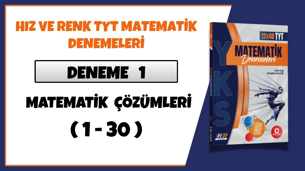 HIZ VE RENK TYT MATEMATİK DENEME 1 ( 1 - 30 ) ( HIZ VE RENK TYT MATEMATİK DENEME ÇÖZÜMLERİ ) 2026